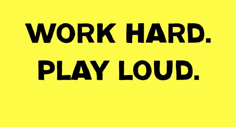 Work Hard. Play Loud. So sah unsere Party aus