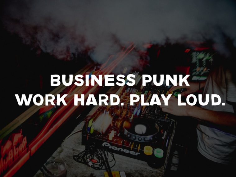 Work Hard. Play Loud. Business Punk Release-Party am 02.12.15 in Hamburg