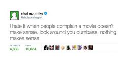 Shut Up Mike
