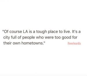 Overheard LA