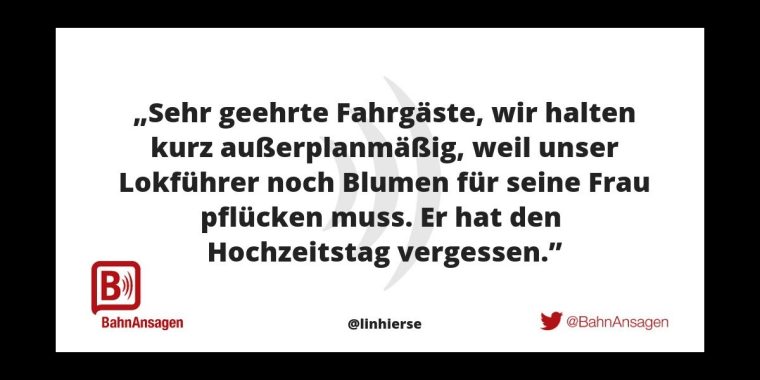 15 Bahndurchsagen, die uns jede Verspätung vergessen lassen