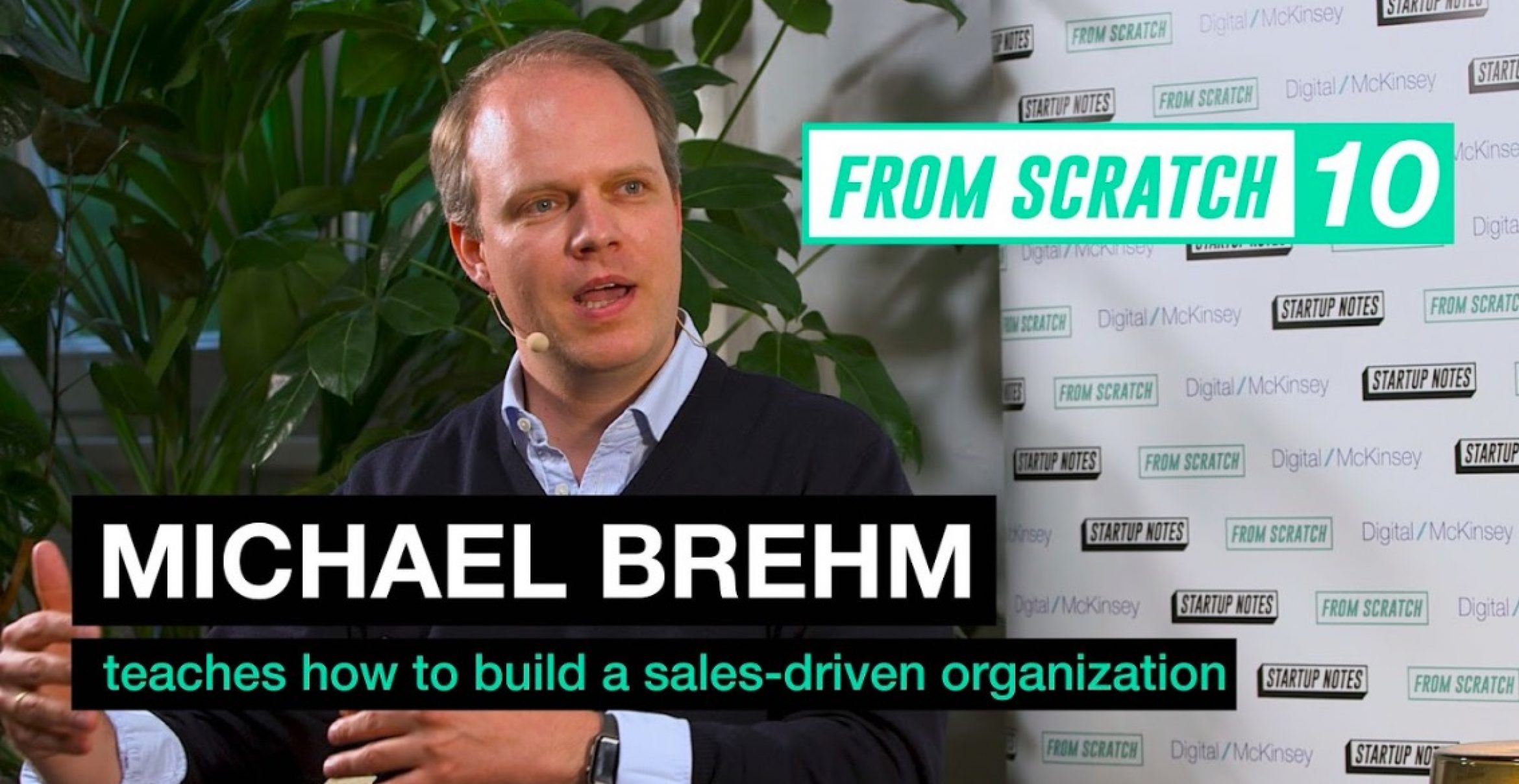 From Scratch #10: Michael Brehm (i2x) über das Management von Sales-Teams