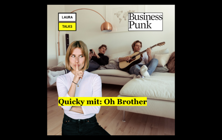 „Laura Talks“: Laura Lewandowski im Interview mit der Band “Oh Brother“