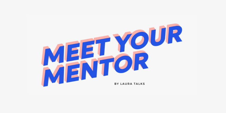 MEET YOUR MENTOR: Eine Interview-Serie für die Pioniere von morgen