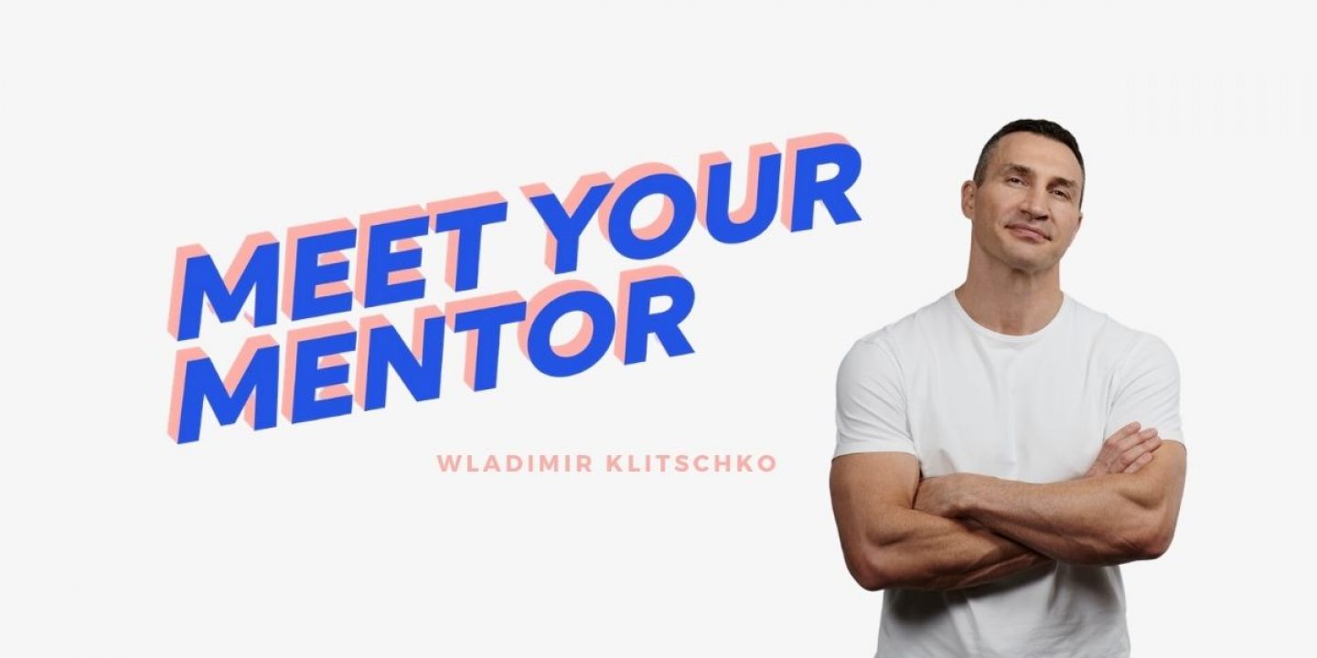 MEET YOUR MENTOR: #11 Wladimir Klitschko über vier Erfolgsfaktoren