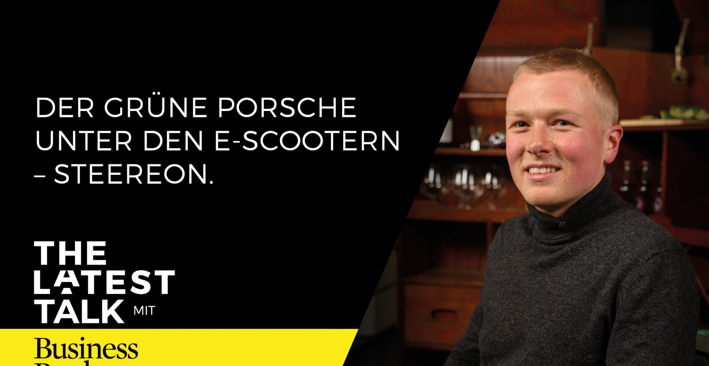 The Latest Talk mit Felix Vreden von Steereon