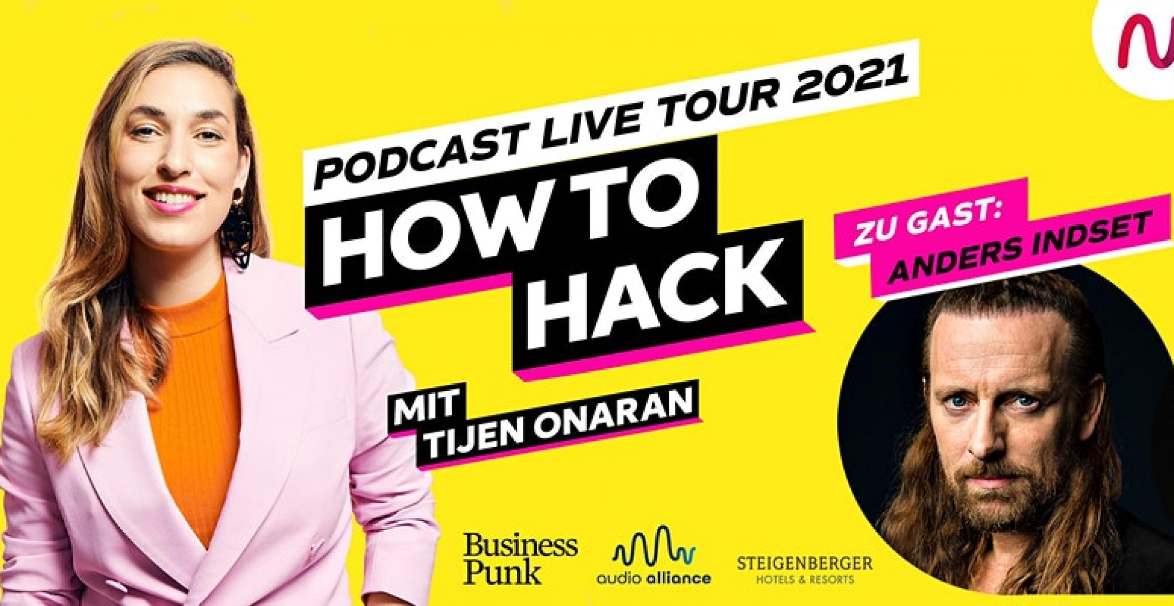Live-Podcast HOW TO HACK mit Tijen Onaran und Anders Indset