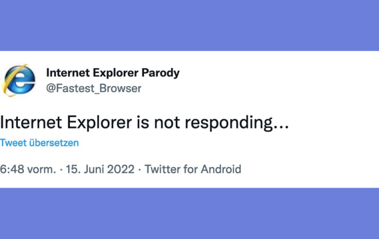 Tschüssi, Internet Explorer: die besten Tweets zum Abschied einer Ära