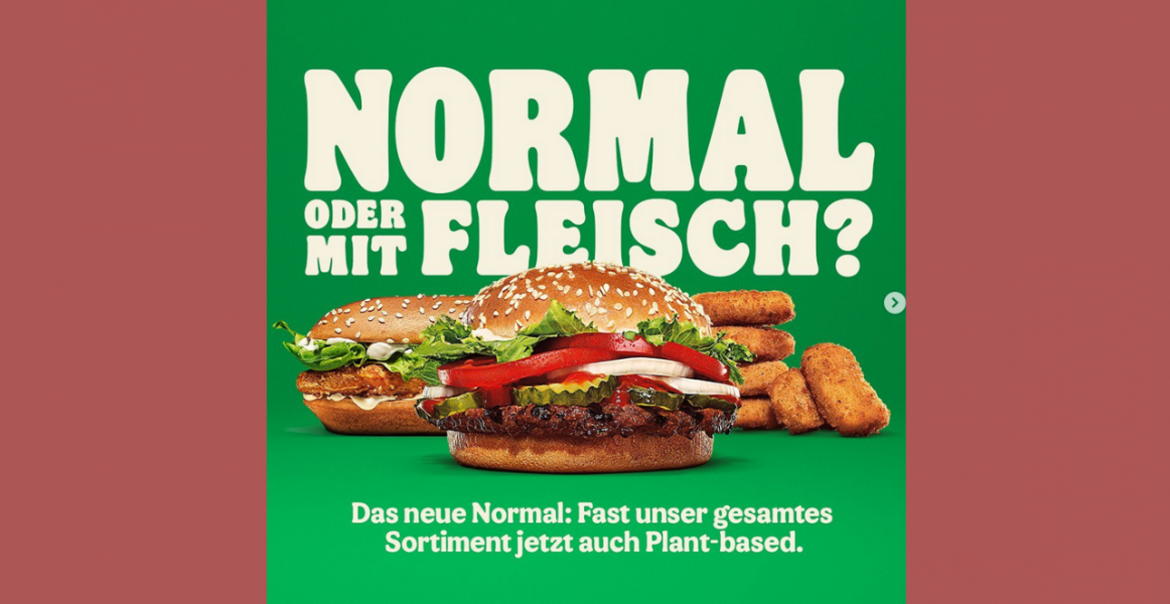 Normal oder mit Fleisch? Burger King mit neuer Kampagne