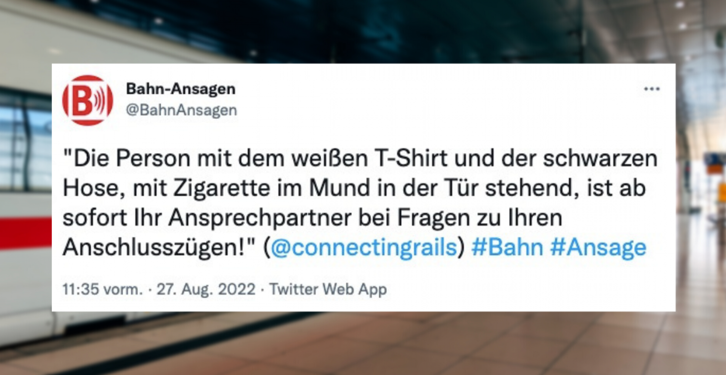 Zehn verrückte Bahn-Ansagen, die Verspätungen erträglicher machen