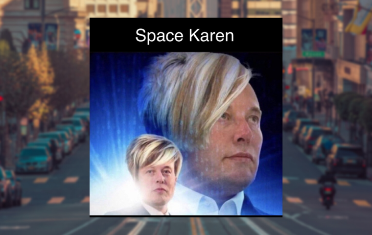 Elon Musk als „Space Karen“: Twitter-HQ wird mit Kritik bestrahlt