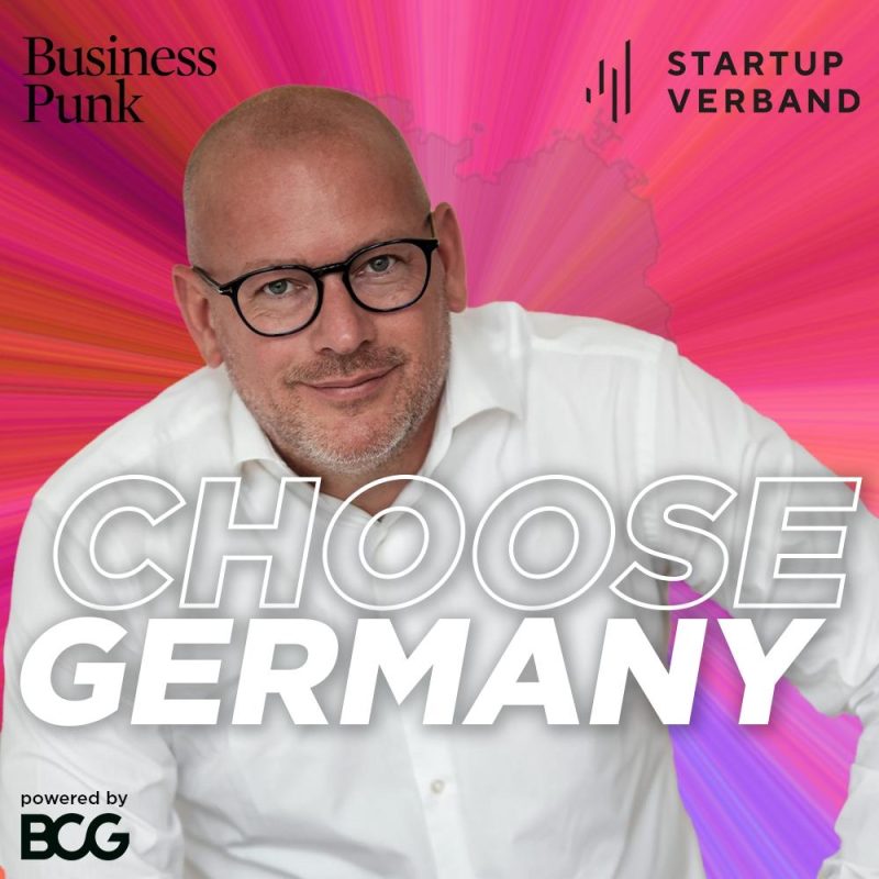 Willkommen zu Choose Germany – Der neuen How to Hack Sonderstaffel von Business Punk