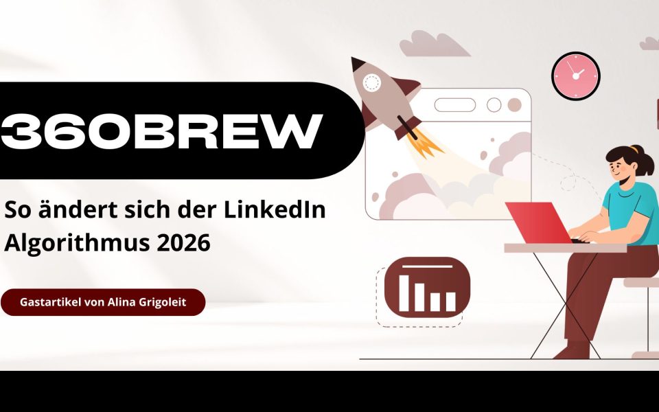LinkedIn Algorithmus 360Brew: Warum deine Reichweite 2026 einbricht